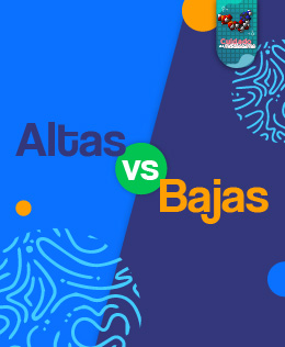 ALTAS vs. BAJAS